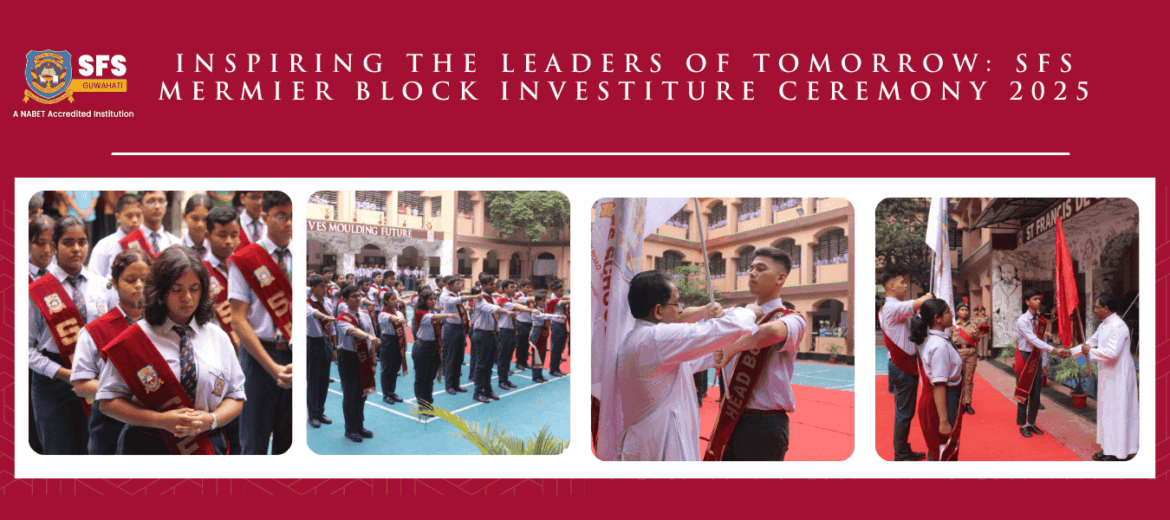 Inspiring the leaders of tomorrow: sfs block investiture ceremony 2025
