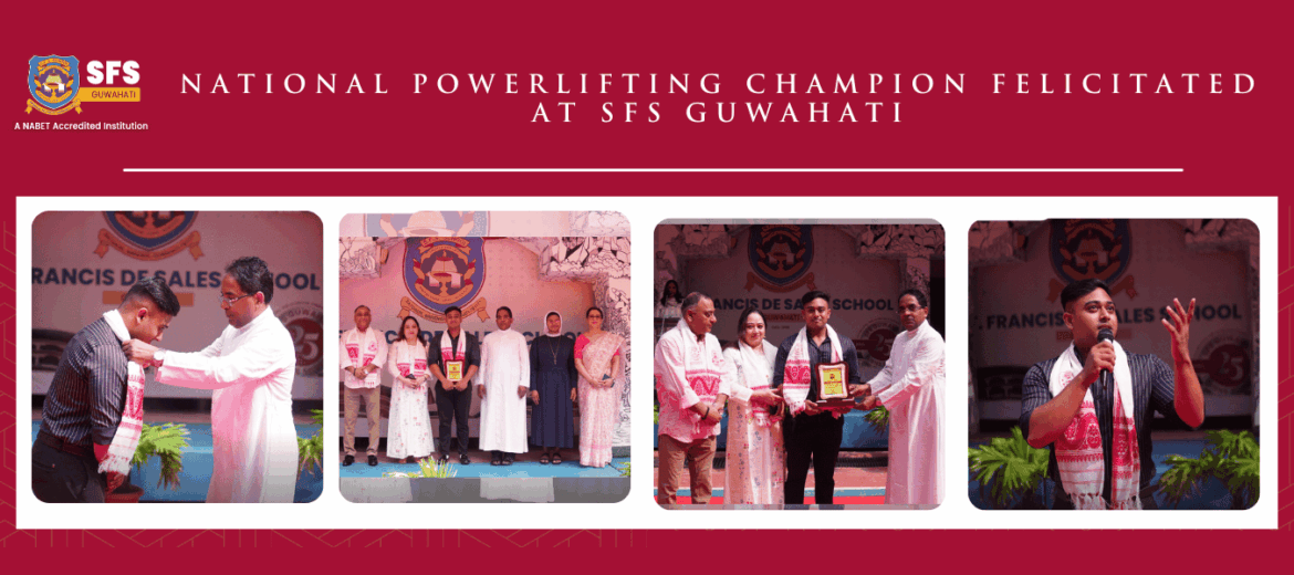 National powerlifting champion felicitated at sfs guwahati