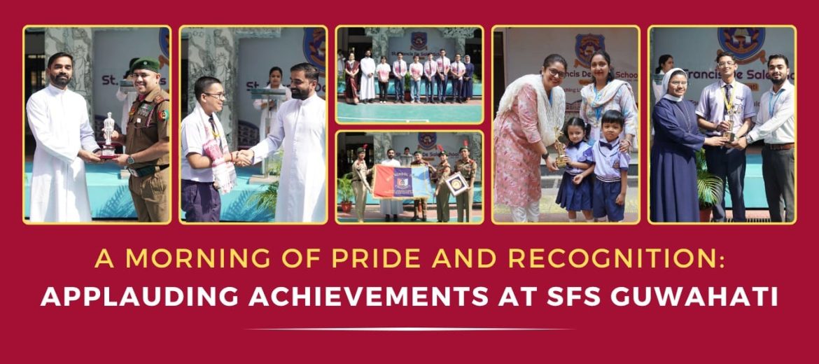 A-morning-of-pride-and-recognition-applauding-achievements-at-sfs-guwahati